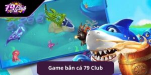 Tin tức - 79Club - GA99