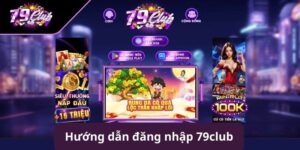 Hướng dẫn - 79Club - GA99